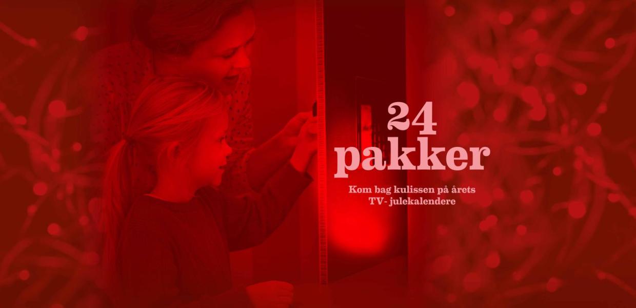 Henover et billede af en kvinde og et barn der kigger ind ad en dør er lagt en rød farve. I højre side af billede står teksten "24 pakker" i lyserød.