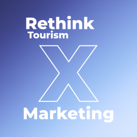 Grafik med teksten Rethink Tourism X Marketing